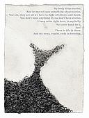  My Body Drips Stories','Piezzo print, 8" x 10" 